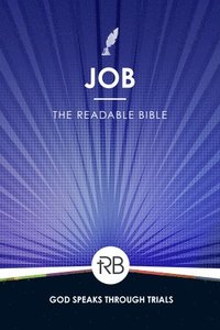 bokomslag The Readable Bible: Job