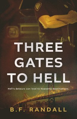 bokomslag Three Gates to Hell