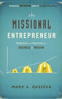 bokomslag Missional Entrepreneur