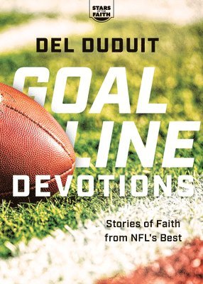 Goal Line Devotions 1