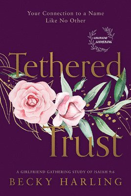 Tethered Trust