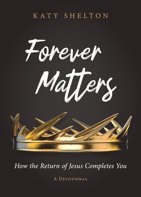Forever Matters 1