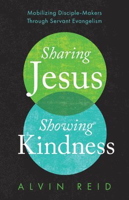 Sharing Jesus, Showing Kindness 1