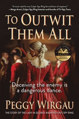 Peggy Wirgau - To Outwit Them All, Häftad