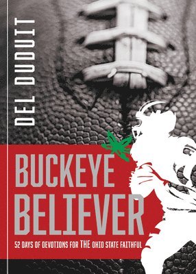 del Duduit, Del Duduit - Buckeye Believer, Häftad
