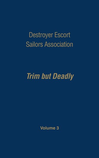 bokomslag Destroyer Escort Sailors Assn - Vol III