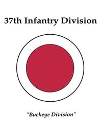 bokomslag 37th Infantry Division: Buckeye Division