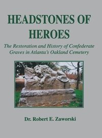 bokomslag Headstones of Heroes