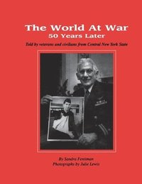 bokomslag The World at War 50 Years Later