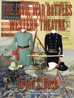 bokomslag Civil War Battles of the Western Theatre
