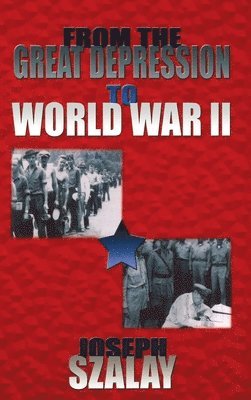 From the Great Depression to World War II 1