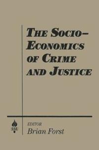 bokomslag The Socio-economics of Crime and Justice
