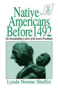 bokomslag Native Americans Before 1492