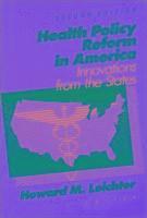 Health Policy Reform in America 1