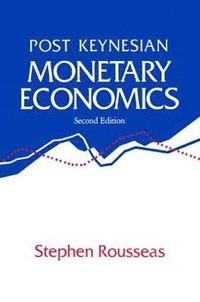 bokomslag Post Keynesian Monetary Economics