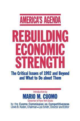 Mario M. Cuomo, The Cuomo Commission on Competitiveness - America's Agenda, Häftad