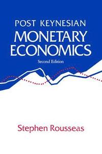 bokomslag Post Keynesian Monetary Economics