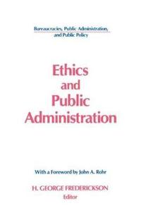 bokomslag Ethics and Public Administration