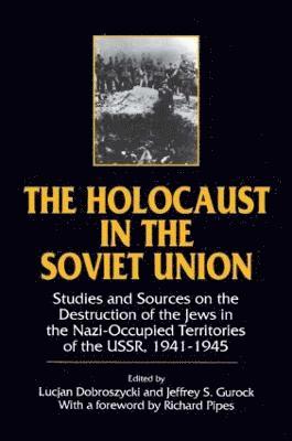 bokomslag The Holocaust in the Soviet Union