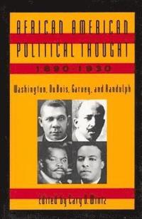 bokomslag African American Political Thought, 1890-1930