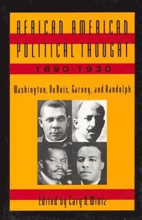 bokomslag African American Political Thought, 1890-1930