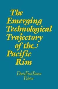 bokomslag The Emerging Technological Trajectory of the Pacific Basin