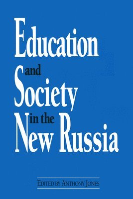 Education and Society in the New Russia 1