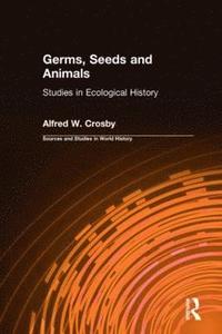 bokomslag Germs, Seeds and Animals: