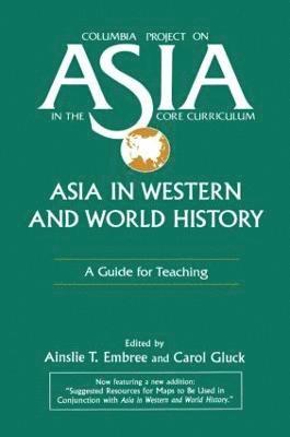 Asia in Western and World History: A Guide for Teaching 1