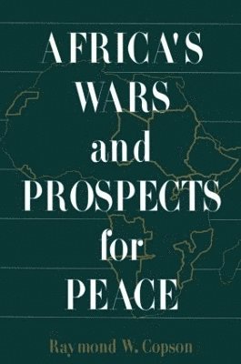 bokomslag Africa's Wars and Prospects for Peace