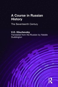 bokomslag A Course in Russian History