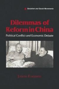 bokomslag Dilemmas of Reform in China