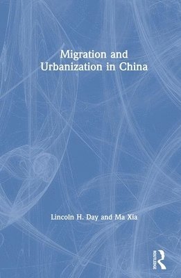 Migration and Urbanization in China 1