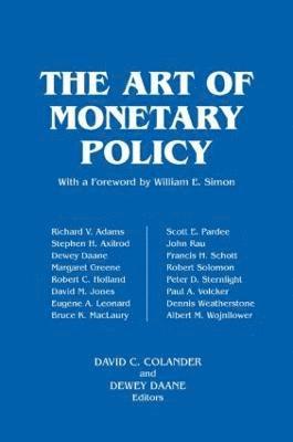 David C. Colander, Dewey Daane - Art of Monetary Policy, Häftad