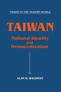 bokomslag Taiwan: National Identity and Democratization