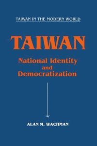 bokomslag Taiwan: National Identity and Democratization