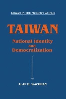 Taiwan: National Identity and Democratization 1