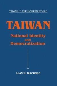 bokomslag Taiwan: National Identity and Democratization