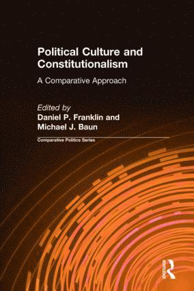 bokomslag Political Culture and Constitutionalism: A Comparative Approach