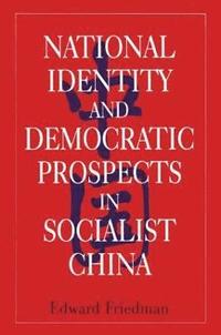 bokomslag National Identity and Democratic Prospects in Socialist China