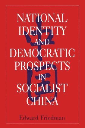 bokomslag National Identity and Democratic Prospects in Socialist China