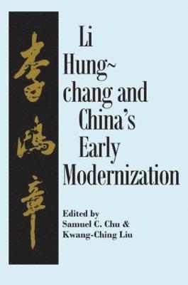 Liu Hung-Chang and China's Early Modernization 1