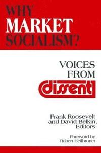 bokomslag Why Market Socialism?