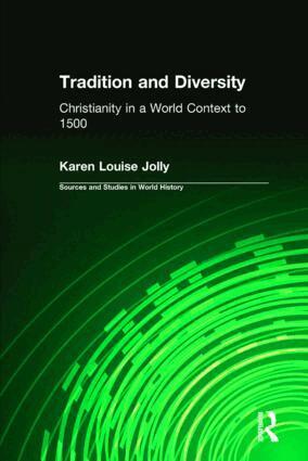 Karen Louise Jolly - Tradition and Diversity, Inbunden