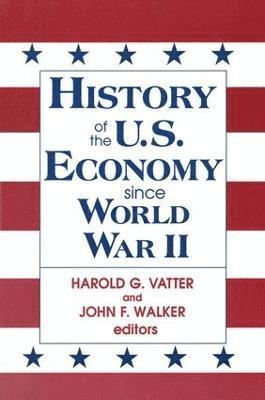 bokomslag History of US Economy Since World War II