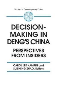 bokomslag Decision-making in Deng's China