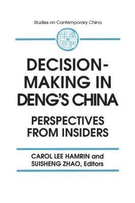 Decision-making in Deng's China 1