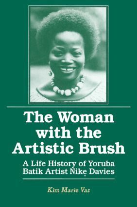 Kim Marie Vaz - Woman with the Artistic Brush, Häftad