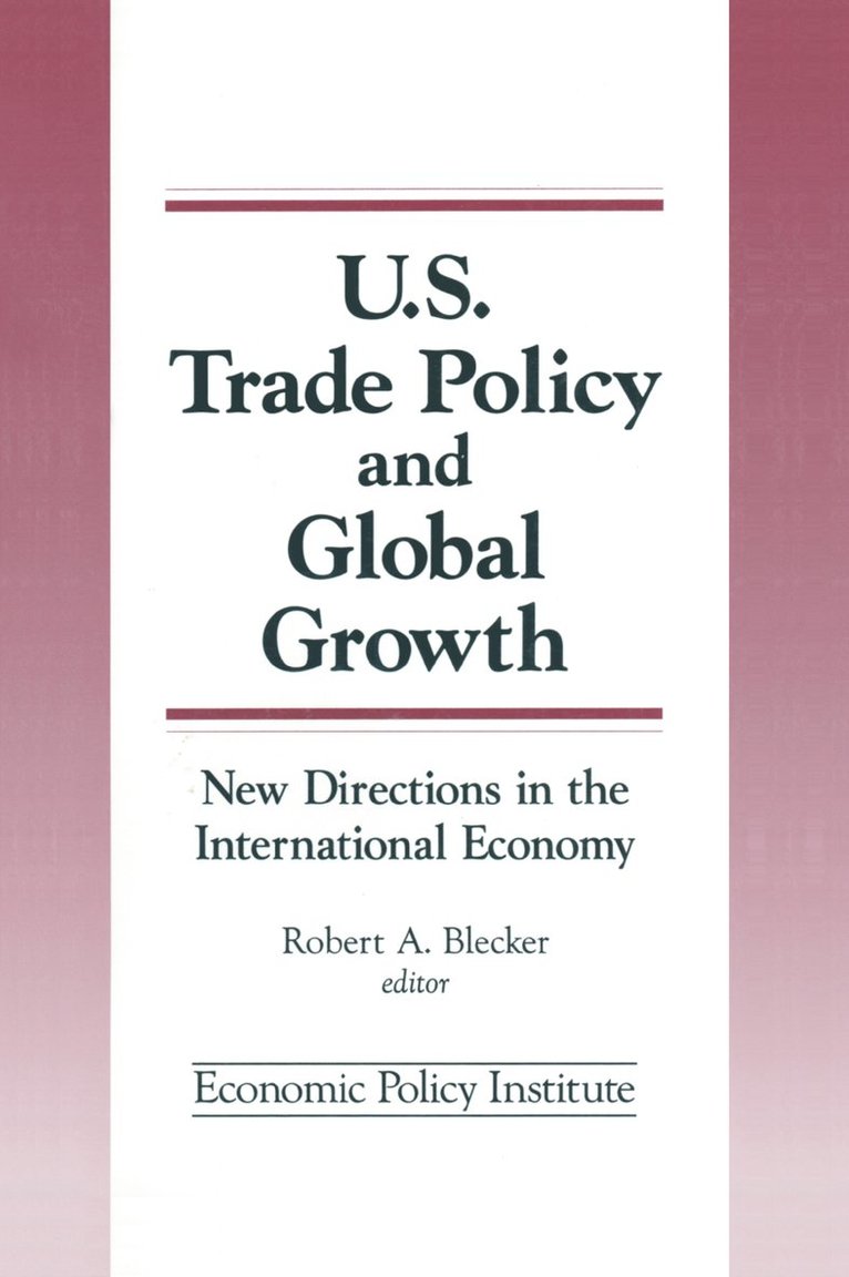 Trade Policy and Global Growth