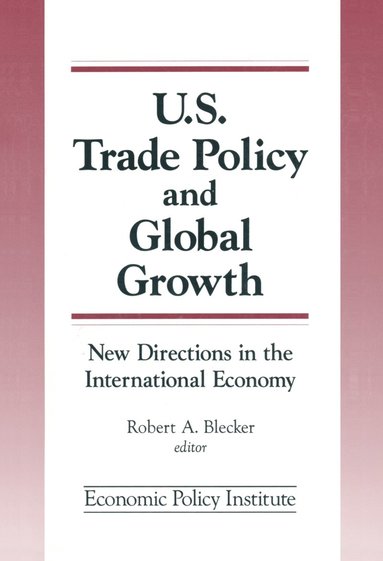 bokomslag Trade Policy and Global Growth